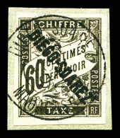 Taxe N°12, 60c Noir Obl Càd Du 16.6.1892 Sur Son Support. SUP. R. (signé Calves/certificat)  Qualité - Usati