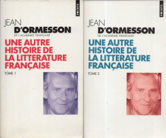 Une Autre Histoire De La Littérature Française TOME 1 ET TOME 2 - Zonder Classificatie