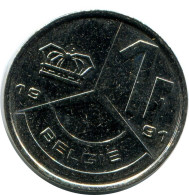 1 FRANC 1991 DUTCH Text BELGIUM Coin #AZ357.U.A - 1 Franc