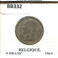 5 FRANCS 1963 Französisch Text BELGIEN BELGIUM Münze #BB332.D.A - 5 Francs