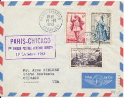 France First Flight Cover Paris Chicago 19-10-1953 Good Franked Very Nice Cover - Storia Postale