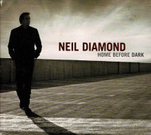 Neil Diamond - Home Before Dark. CD - Rock