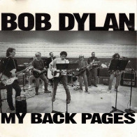 Bob Dylan - My Back Pages. CD Single - Rock