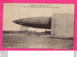 CPA (Réf: Z 3482) Rentrée Du DIRIGEABLE ADJUDANT VINCENOT Dans Son Hangar (TRANSPORTS AVIATION) Manoeuvre D'armée 1913 - Zeppeline