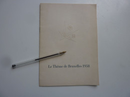 Le Thème B16 Pagesruxelles 1958 Bilan Pour Un Monde Plus Humain 11 12 Avril 1956 - Collezioni