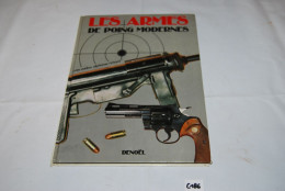 C186 Livre - Les Armes De Poings Modernes - Denoel - Geschiedenis