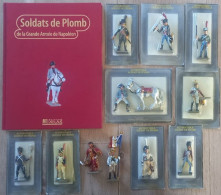 Lot Soldats De Plomb De La Grande Armée De Napoléon, Volume 1 : 11 Soldats De Plomb + Décor. Neuf, Jamais Ouvert Sauf 2. - Tin Soldiers