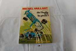 C186 BD - Michel Vaillant - De L Huile Sur La Piste - 1977 - Graton - Lombard - Michel Vaillant