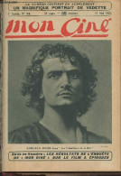 Mon Ciné - 2e Année N°64, 10 Mai 1923 -Portrait De Romuald Joubé - Vous Avez La Parole - Le Costaud Des Epinettes, Ch. V - Autre Magazines