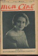 Mon Ciné - 2e Année N°56, 15 Mars 1923 - Portrait De Georgette Sorelle - Vous Avez La Parole - Le Prince Des Ténèbres, C - Autre Magazines