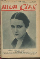 Mon Ciné - 2e Année N°59, 5 Avril 1923 - Portrait De Ludmilla Slavoff - Vous Avez La Parole - Le Costaud Des Epinettes, - Autre Magazines