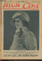 Mon Ciné - 2e Année N°52, 15 Fév. 1923 - Portrait De Gloria Swanson - Vous Avez La Parole ! - Le Prince Des Ténèbres, Ch - Autre Magazines