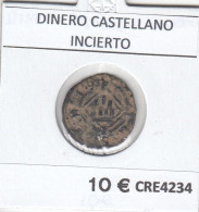 CRE4234 MONEDA ESPAÑA DINERO CASTELLANO INCIERTO - Other & Unclassified