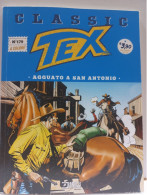 Tex Classic(Bonelli 2024) N. 179 - Tex