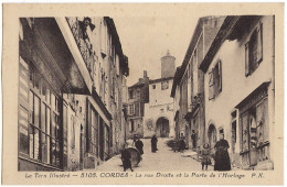 81 - B16719CPA - CORDES - Rue Droite Et Porte De L' Horloge - Parfait état - TARN - Cordes
