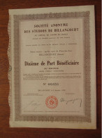 FRANCE - 92 - HTE DE SEINE - BILLANCOURT 1928 - CINEMA: STUDIOS DE BILLANCOURT - 10ème DE PART BENEFICIAIRE - Altri & Non Classificati