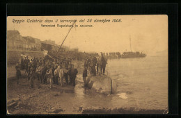 Cartolina Reggio Calabria, Il Terremoto 1908, Ferrovieri Napoletani In Soccorso, Erdbeben  - Reggio Calabria