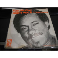 * Vinyle 45T  - Van Mc Coy - Night Walk / Love Child - Other - English Music