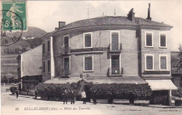 01 - BELLEGARDE Sur VALSERINE - Hotel Des Touristes - Bellegarde-sur-Valserine