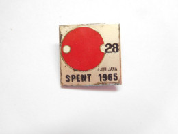 Belle Broche ( No Pin's )  , Tennis De Table , SPENT 1965 Ljubljana , Slovénie - Table Tennis