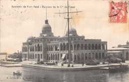 EGYPT PORT SAID BUREAUX DE LA CIZ DU CANAL - Port Said