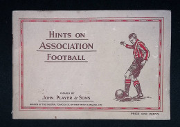 Chromos Et Images, ALBUM, Hints On Association Football, John Player & Sons, 18 Pages, Frais Fr 4.95e, Suivi - Albums & Catalogues