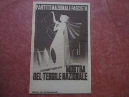 PARTITO NAZIONALE FASCISTA - Mostra Del Tessile Nazionale - Partis Politiques & élections