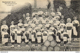 RARE 51 MONTMIRAIL FETE DE GYMNASTIQUE 15 AOUT 1913 LA FANFARE AU GARDE A VOUS LES TAMBOURS ET LES CLAIRONS DEVANT EUX - Montmirail