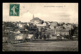 12 - LA CAVALERIE - VUE GENERALE - La Cavalerie