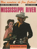 JIM CUTLASS  Mississippi River    EO  De CHARLIER / GIRAUD   LES HUMANOIDES ASSOCIES - Jim Cutlass