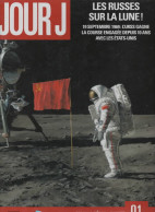 JOUR J  Les Russes Sur La Lune  De DUVAL / PECAU / BUCHET   DELCOURT - Sonstige & Ohne Zuordnung