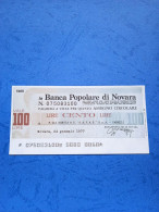 Banca Popolare Di Novara-100 Lire-24.1.1977 - Unc - [10] Checks And Mini-checks