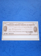 Banca Di Credito Agrario Ferrara-3.6.1977 - Unc - [10] Checks And Mini-checks