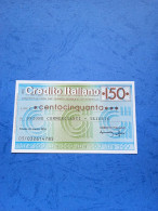 Credito Italiano-150 Lire-22.3.1976-unc - [10] Checks And Mini-checks