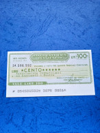 Banca Cattolica Del Veneto-100 Lire-29.10.1976- - [10] Checks And Mini-checks