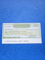 Banca Cattolica Del Veneto-100 Lire-20.11.1976-unc - [10] Checks And Mini-checks