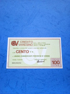 Credito Varesino-100 Lire-15.2.77- Unc - [10] Checks And Mini-checks