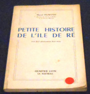 Petite Histoire De L’Ile De Ré - Poitou-Charentes