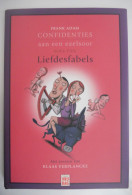 Confidenties Aan Een Ezelsoor - Boek Vier / LIEFDESFABELS Door Frank Adam GESIGNEERD Prenten V Klaas Verplancke Brugge - Littérature