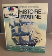 Histoire De La Marine - Bateau