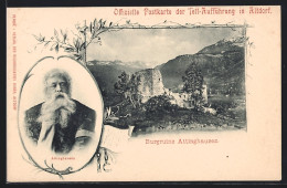 AK Attinghausen, Burgruine, Portrait Attinghausen, Tell-Aufführung In Altdorf  - Attinghausen