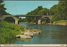 The Bridge Of Dee, Banchory, Kincardineshire, C.1970s - Whiteholme Postcard - Kincardineshire