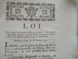 REVOLUTION Loi Portant Que Tout Homme Est Libre En France Quelle Que Soit Sa Couleur...16/10/1792 Tâche Manque Signée - Gesetze & Erlasse