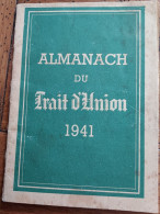 ALMANACH DU TRAIT D'UNION 1941 - 1939-45
