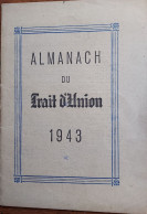 ALMANACH DU TRAIT D'UNION 1943 - 1939-45