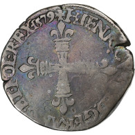 France, Henri III, 1/4 Ecu, 1579, Nantes, Argent, TB+, Gadoury:494 - 1574-1589 Henri III