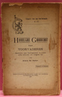 HUISELIJKE GODSDIENST 1907 FRANS DE POTTER , 102 BLZ , MINDERE STAAT 23 X 14 CM   ZIE SCANS - Histoire