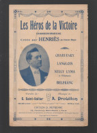 (guerre 14-18) Partition "petit Format" LES HEROS DE LA VICTOIRE  (voir ,la Description) (M6585 /K) - Partitions Musicales Anciennes