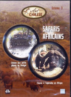 Art De La Chasse Vol 3 -safaris Africians  (NEUF SOUS BLISTER) - Autres & Non Classés
