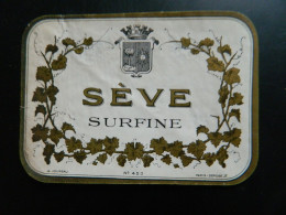 ANCIENNE ETIQUETTE                SEVE SURFINE       ( 11    X  8  Cms ) - Alcohols & Spirits